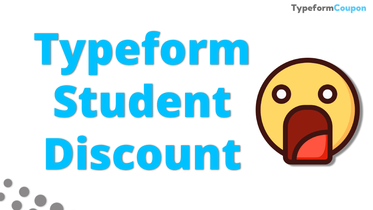 Typeform student discount